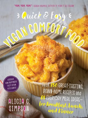 cover image of Quick & Easy Vegan Comfort Food
